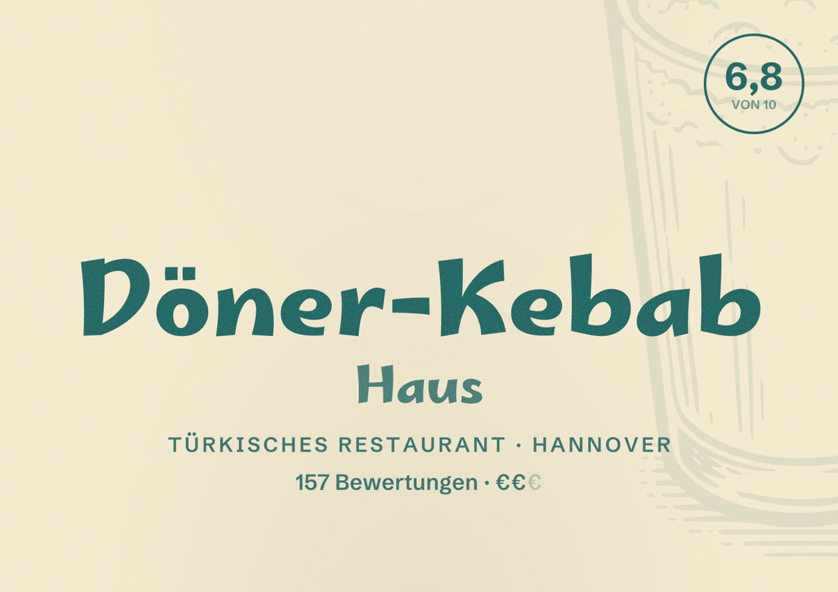 Illustriertes Poster von Döner-Kebab Haus, Türkisches Restaurant in Hannover: Bewertung 6,8 von 10 aus 157 Bewertungen, Preisniveau €€