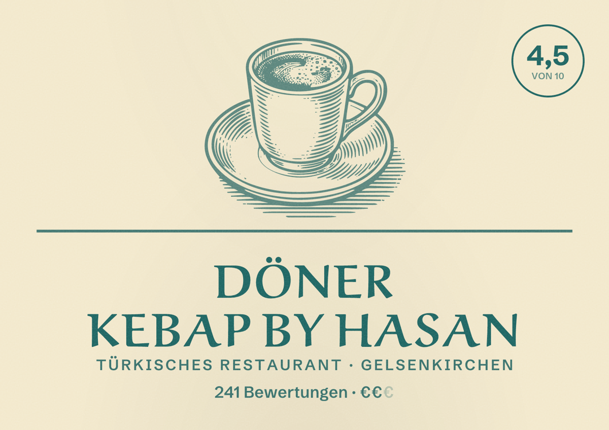 Illustriertes Poster von Döner Kebap By Hasan, Türkisches Restaurant in Gelsenkirchen: Bewertung 4,5 von 10 aus 241 Bewertungen, Preisniveau €€