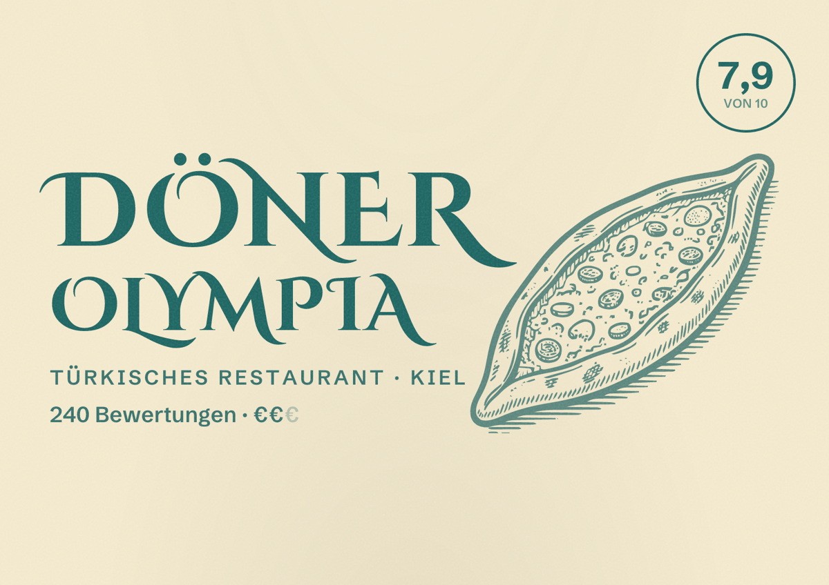 Illustriertes Poster von Döner Olympia, Türkisches Restaurant in Kiel: Bewertung 7,9 von 10 aus 240 Bewertungen, Preisniveau €€