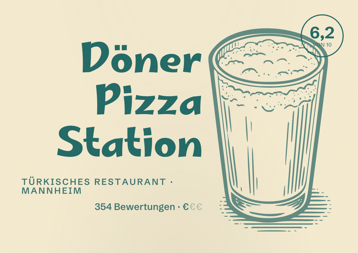 Illustriertes Poster von Döner Pizza Station, Türkisches Restaurant in Mannheim: Bewertung 6,2 von 10 aus 354 Bewertungen, Preisniveau €