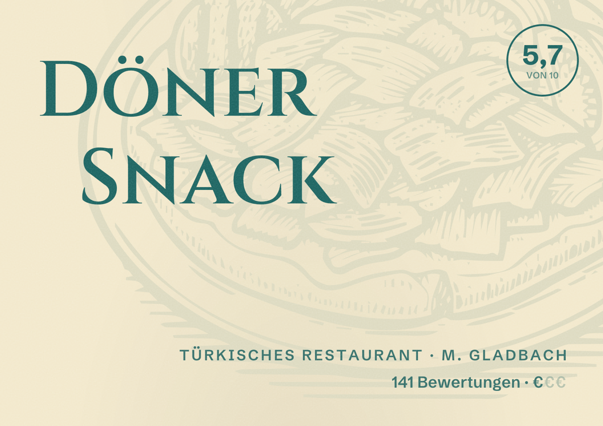 Illustriertes Poster von Döner Snack, Türkisches Restaurant in M. Gladbach: Bewertung 5,7 von 10 aus 141 Bewertungen, Preisniveau €