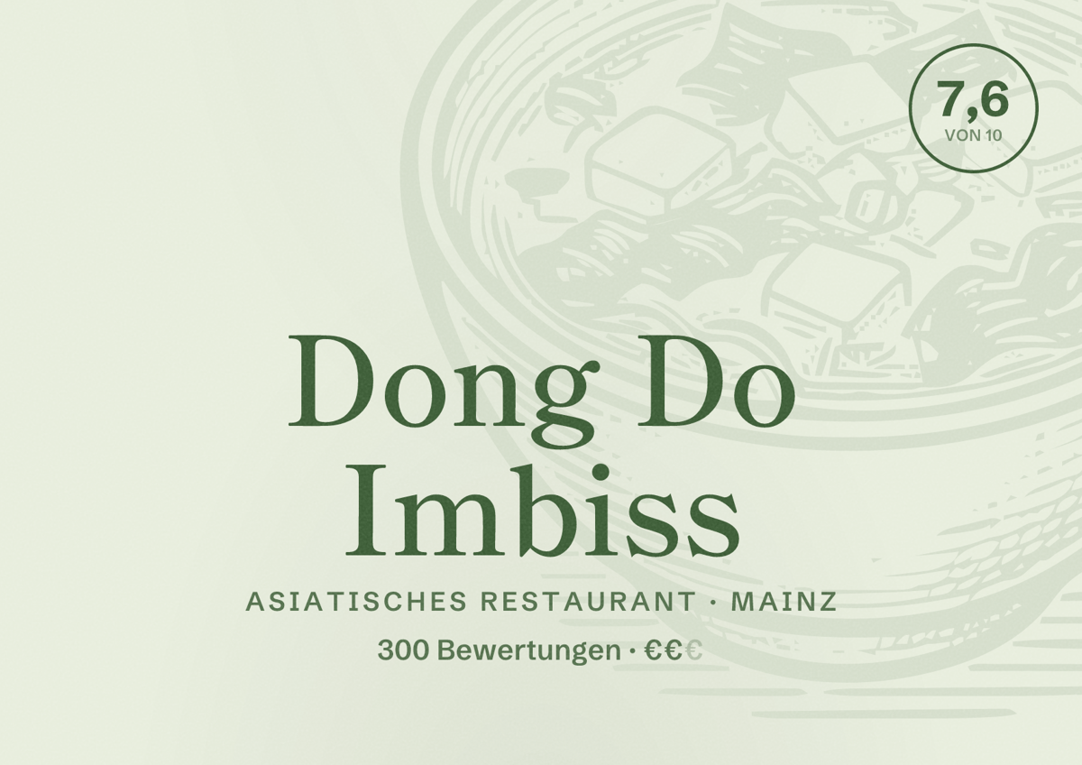 Illustriertes Poster von Dong Do Imbiss, Asiatisches Restaurant in Mainz: Bewertung 7,6 von 10 aus 300 Bewertungen, Preisniveau €€