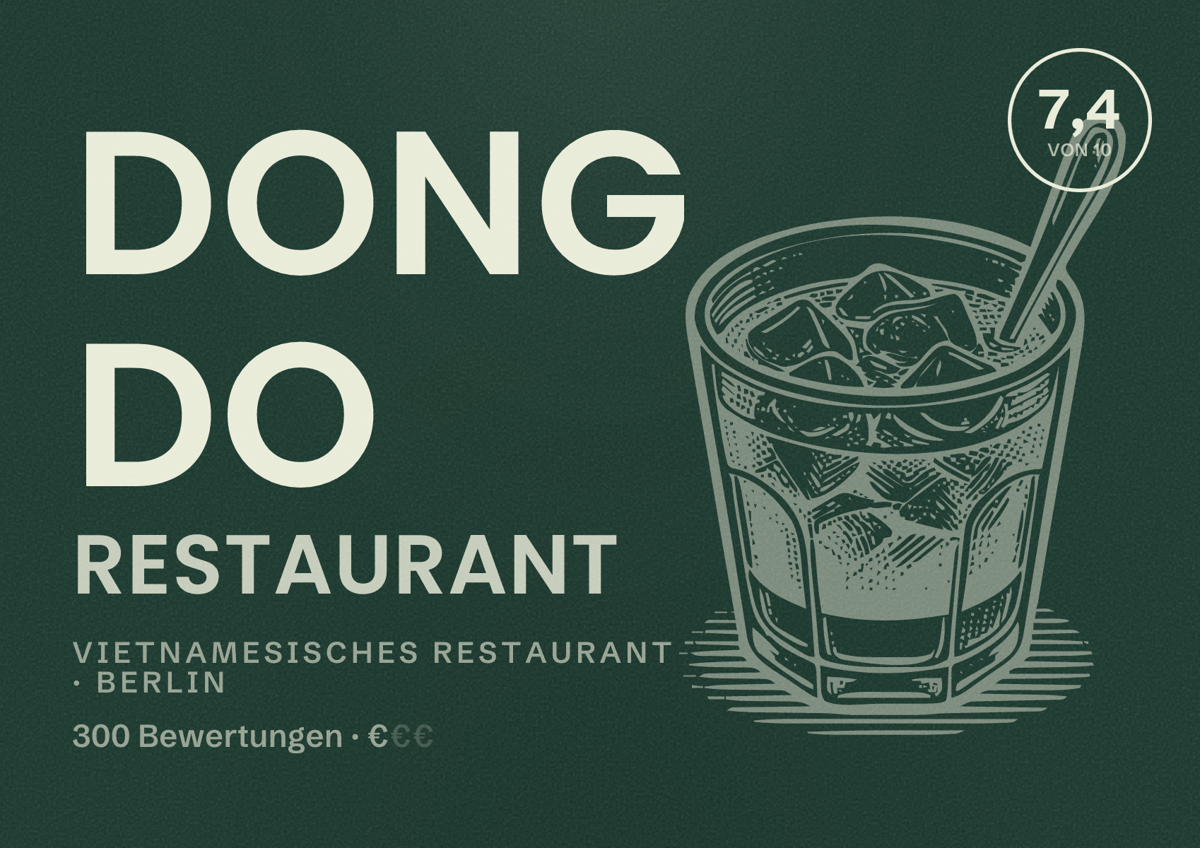 Illustriertes Poster von Dong Do Restaurant, Vietnamesisches Restaurant in Berlin: Bewertung 7,4 von 10 aus 300 Bewertungen, Preisniveau €
