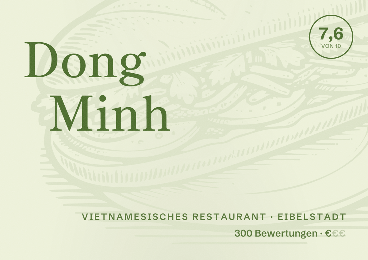 Illustriertes Poster von Dong Minh, Vietnamesisches Restaurant in Eibelstadt: Bewertung 7,6 von 10 aus 300 Bewertungen, Preisniveau €