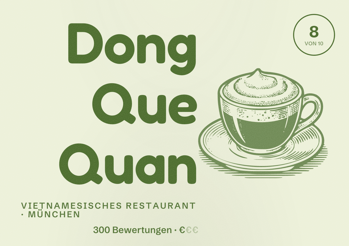 Illustriertes Poster von Dong Que Quan, Vietnamesisches Restaurant in München: Bewertung 8,0 von 10 aus 300 Bewertungen, Preisniveau €