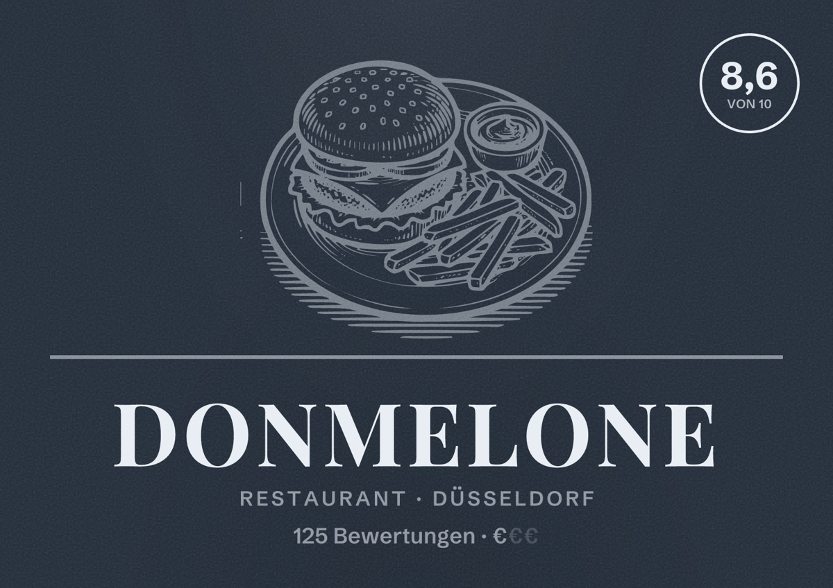 Illustriertes Poster von DonMelone, Restaurant in Düsseldorf: Bewertung 8,6 von 10 aus 125 Bewertungen, Preisniveau €