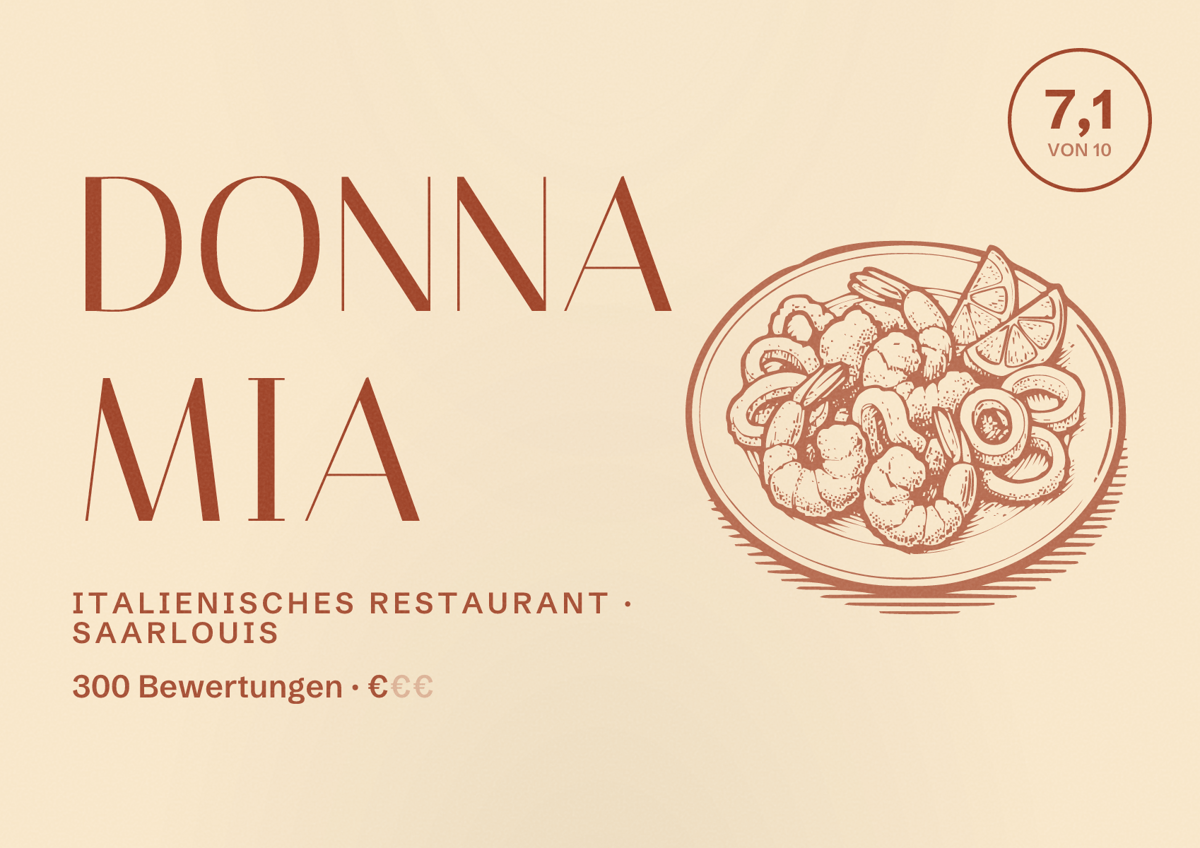 Illustriertes Poster von Donna Mia, Italienisches Restaurant in Saarlouis: Bewertung 7,1 von 10 aus 300 Bewertungen, Preisniveau €