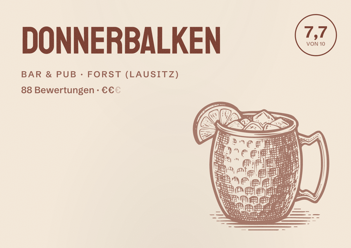 Illustriertes Poster von Donnerbalken, Bar & Pub in Forst (Lausitz): Bewertung 7,7 von 10 aus 88 Bewertungen, Preisniveau €€