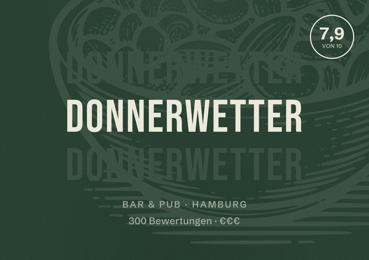 Illustriertes Poster von Donnerwetter, Bar & Pub in Hamburg: Bewertung 7,9 von 10 aus 300 Bewertungen, Preisniveau €€€