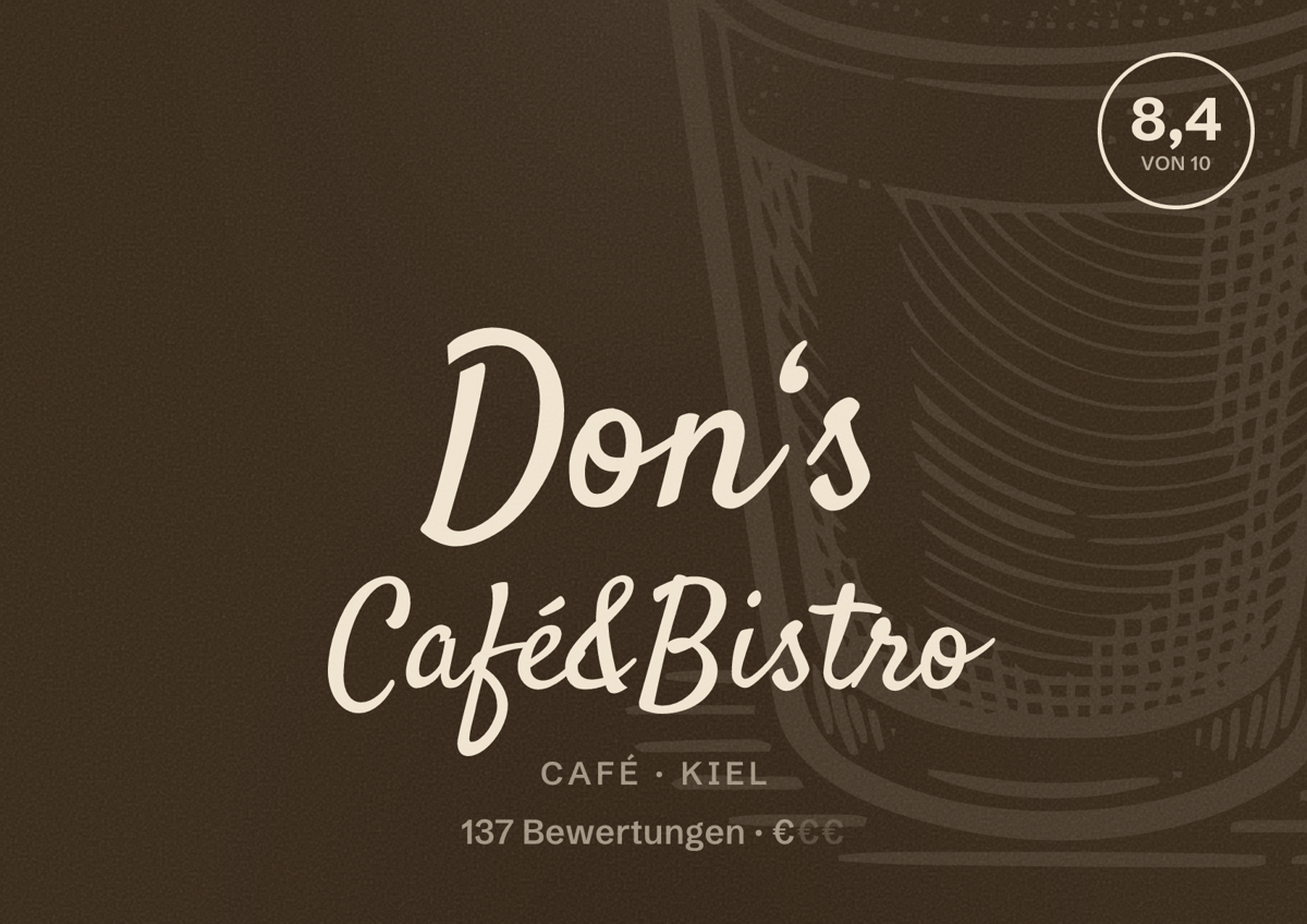 Illustriertes Poster von Don‘s Café&Bistro, Café in Kiel: Bewertung 8,4 von 10 aus 137 Bewertungen, Preisniveau €