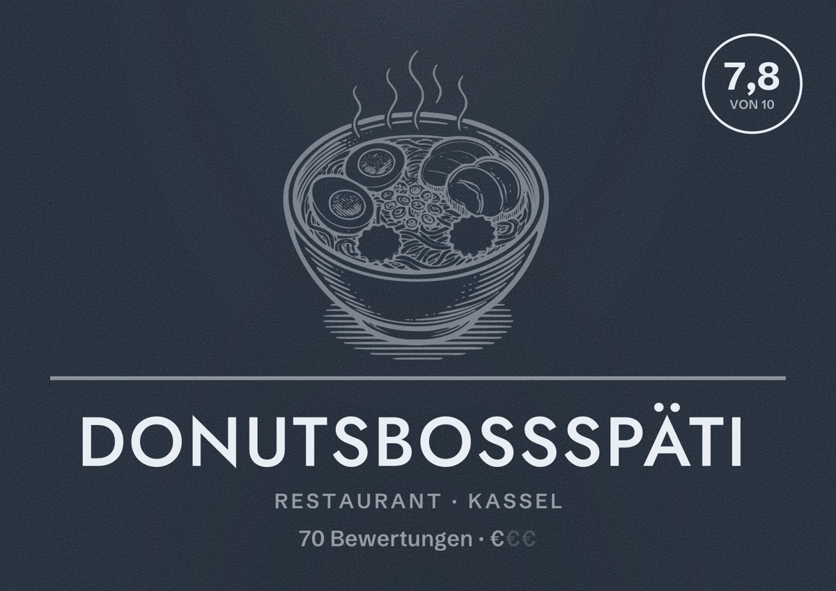 Illustriertes Poster von DonutsBossSpäti, Restaurant in Kassel: Bewertung 7,8 von 10 aus 70 Bewertungen, Preisniveau €