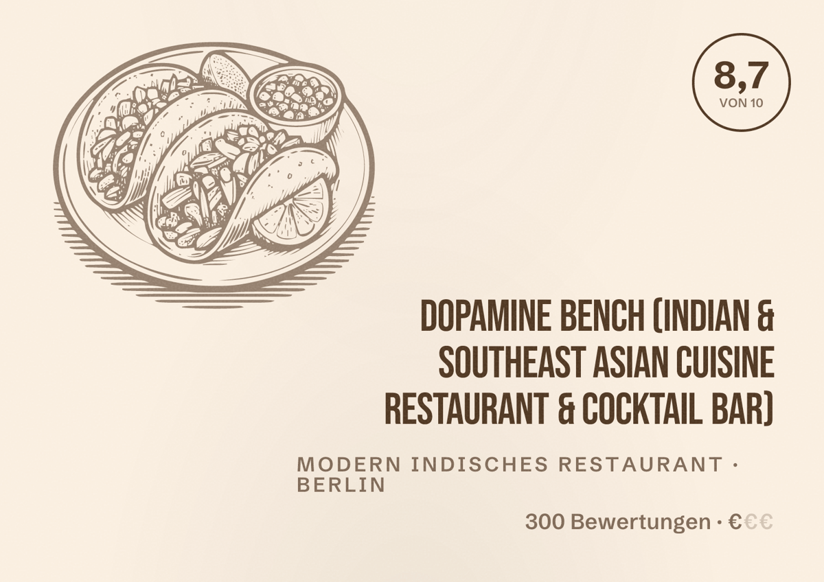 Illustriertes Poster von Dopamine Bench (Indian & Southeast Asian Cuisine Restaurant & Cocktail Bar), Modern indisches Restaurant in Berlin: Bewertung 8,7 von 10 aus 300 Bewertungen, Preisniveau €