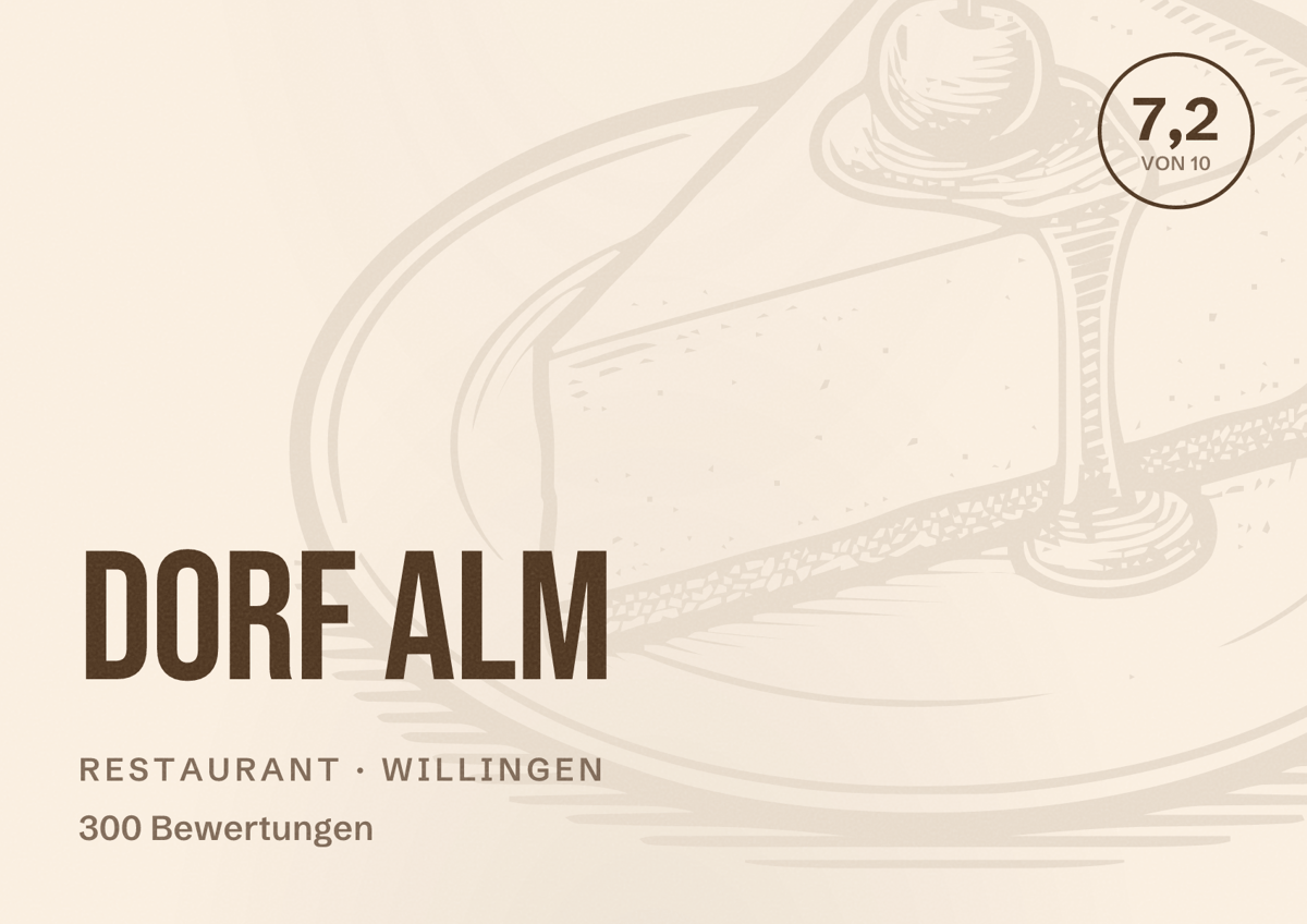 Illustriertes Poster von Dorf Alm, Restaurant in Willingen: Bewertung 7,2 von 10 aus 300 Bewertungen