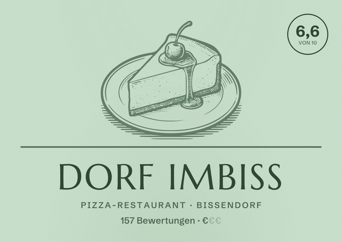 Illustriertes Poster von Dorf Imbiss, Pizza-Restaurant in Bissendorf: Bewertung 6,6 von 10 aus 157 Bewertungen, Preisniveau €