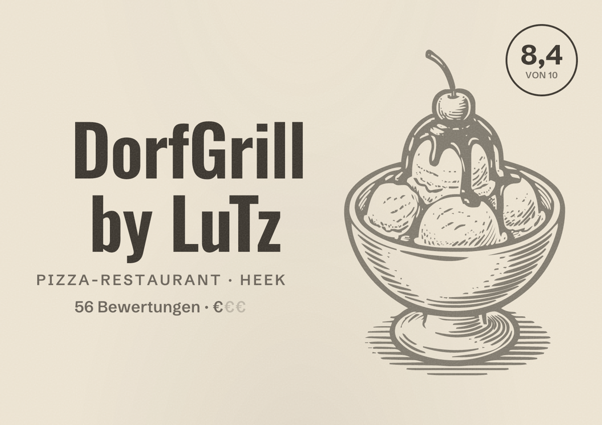 Illustriertes Poster von DorfGrill by LuTz, Pizza-Restaurant in Heek: Bewertung 8,4 von 10 aus 56 Bewertungen, Preisniveau €