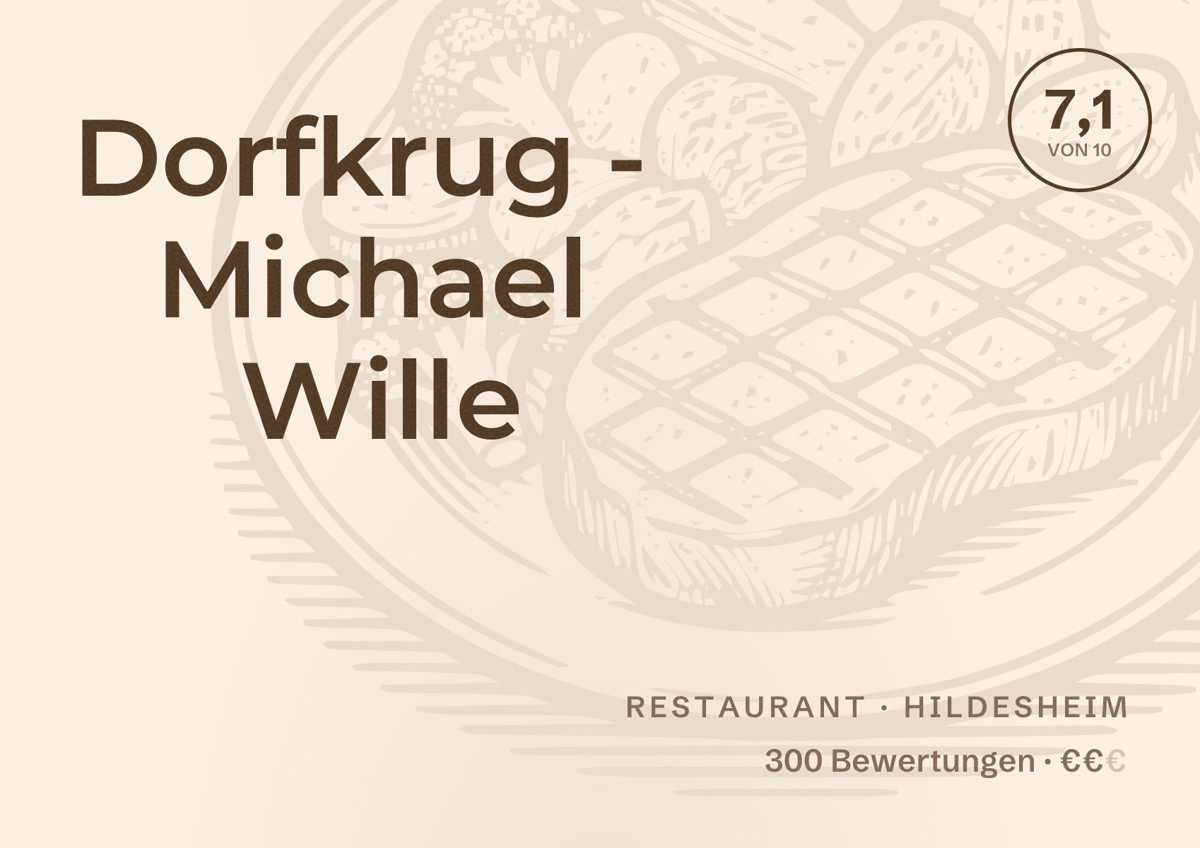 Illustriertes Poster von Dorfkrug - Michael Wille, Restaurant in Hildesheim: Bewertung 7,1 von 10 aus 300 Bewertungen, Preisniveau €€
