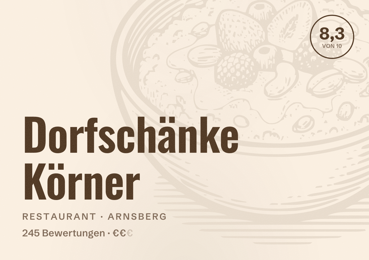 Illustriertes Poster von Dorfschänke Körner, Restaurant in Arnsberg: Bewertung 8,3 von 10 aus 245 Bewertungen, Preisniveau €€