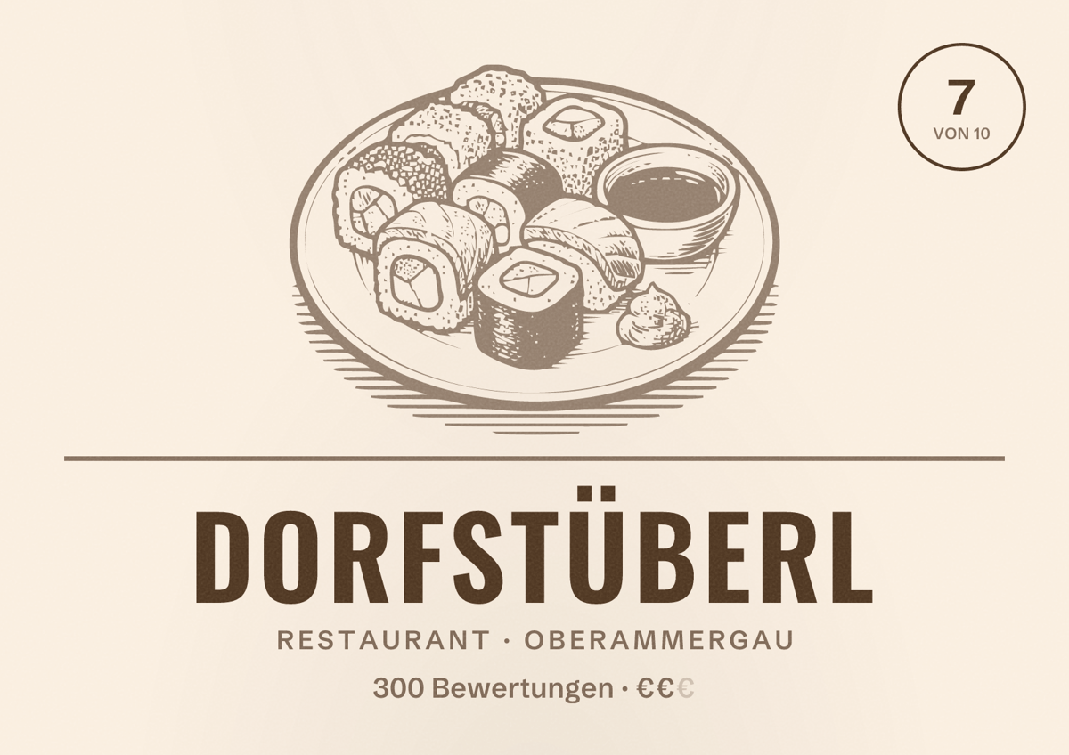 Illustriertes Poster von Dorfstüberl, Restaurant in Oberammergau: Bewertung 7 von 10 aus 300 Bewertungen, Preisniveau €€