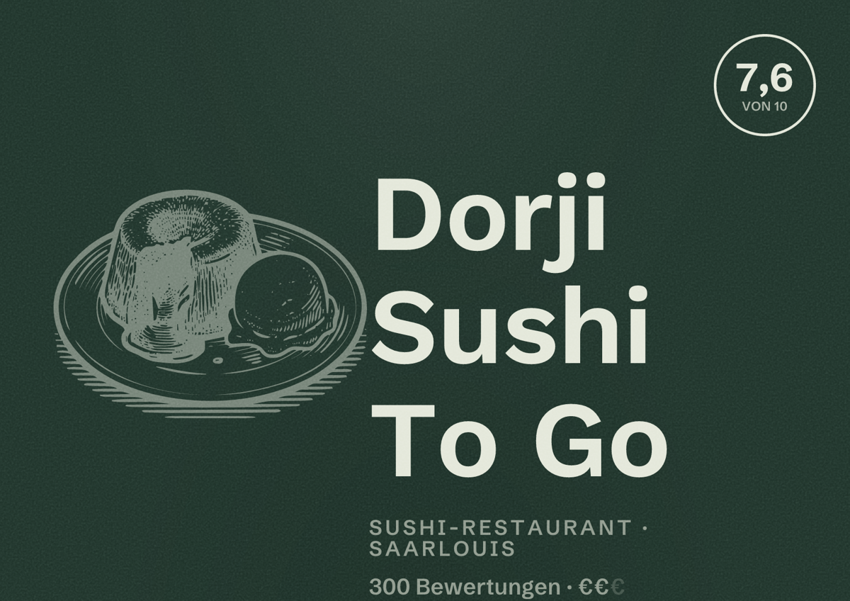 Illustriertes Poster von Dorji Sushi To Go, Sushi-Restaurant in Saarlouis: Bewertung 7,6 von 10 aus 300 Bewertungen, Preisniveau €€