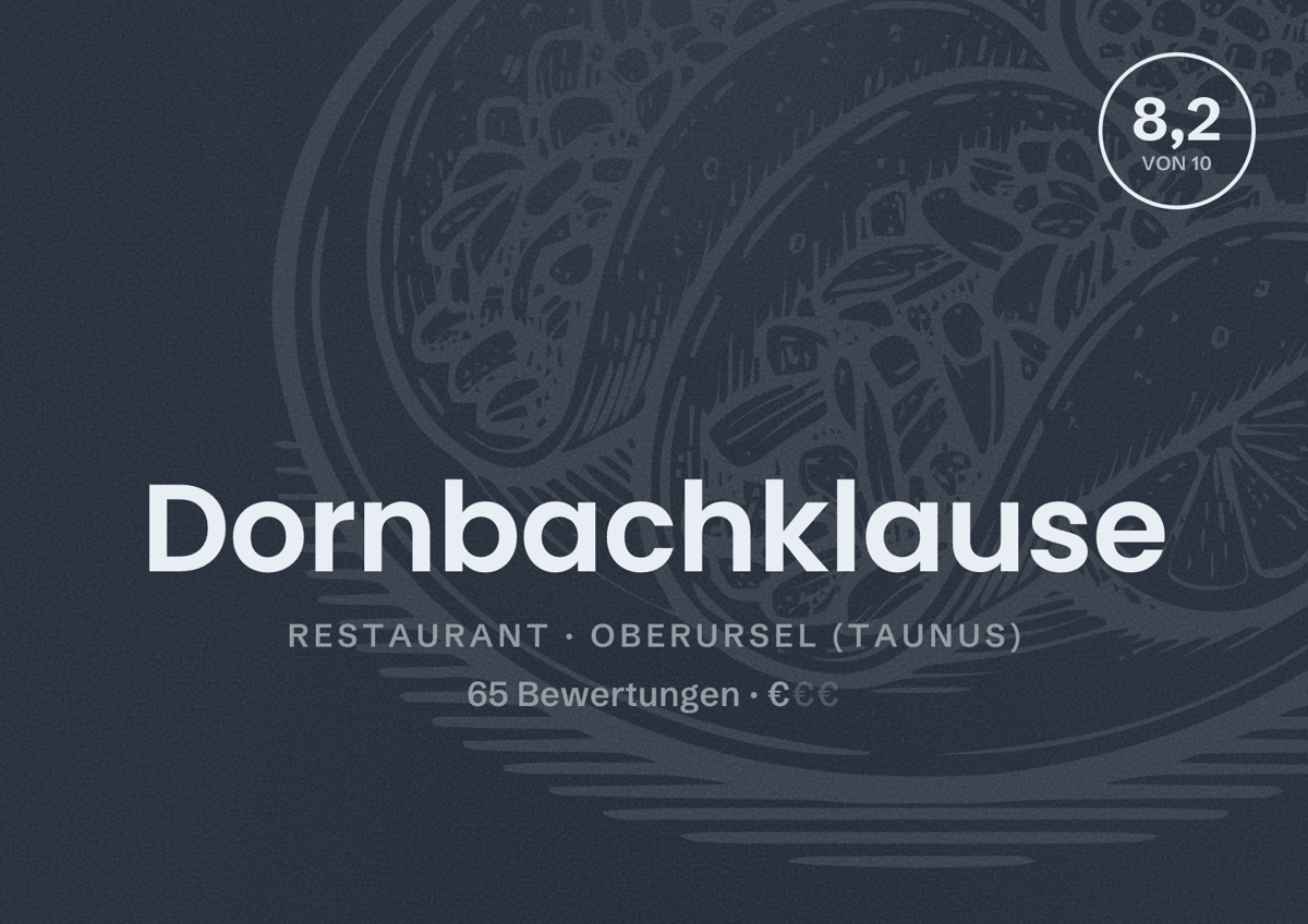Illustriertes Poster von Dornbachklause, Restaurant in Oberursel (Taunus): Bewertung 8,2 von 10 aus 65 Bewertungen, Preisniveau €