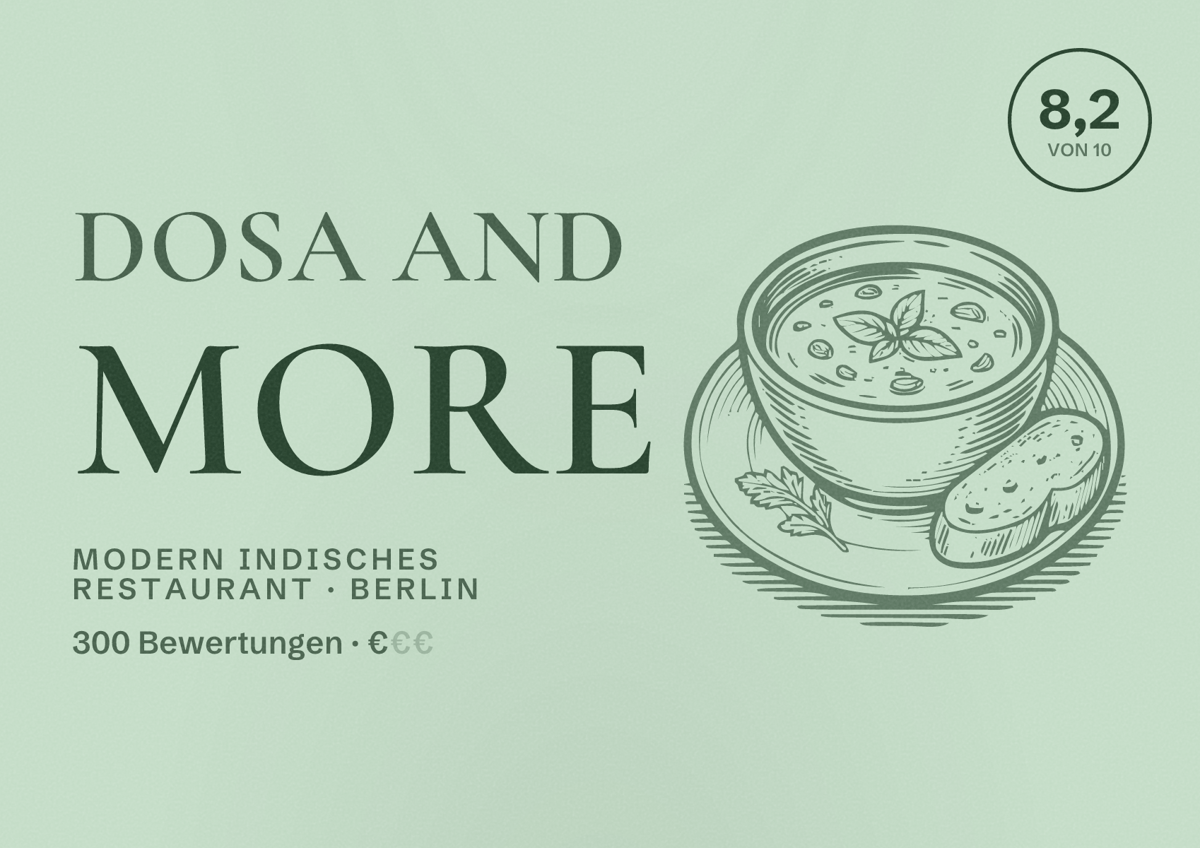 Illustriertes Poster von Dosa and More, Modern indisches Restaurant in Berlin: Bewertung 8,2 von 10 aus 300 Bewertungen, Preisniveau €