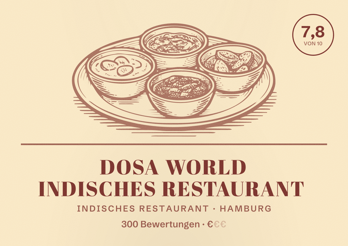 Illustriertes Poster von Dosa World Indisches restaurant, Indisches Restaurant in Hamburg: Bewertung 7,8 von 10 aus 300 Bewertungen, Preisniveau €