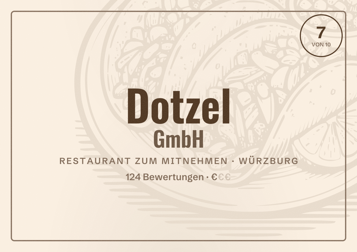 Illustriertes Poster von Dotzel GmbH, Restaurant zum Mitnehmen in Würzburg: Bewertung 7 von 10 aus 124 Bewertungen, Preisniveau €