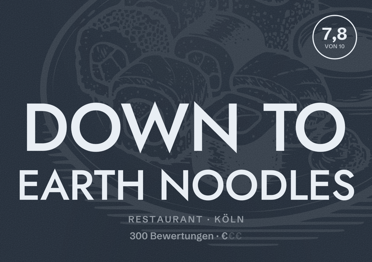 Illustriertes Poster von DOWN TO EARTH NOODLES, Restaurant in Köln: Bewertung 7,8 von 10 aus 300 Bewertungen, Preisniveau €