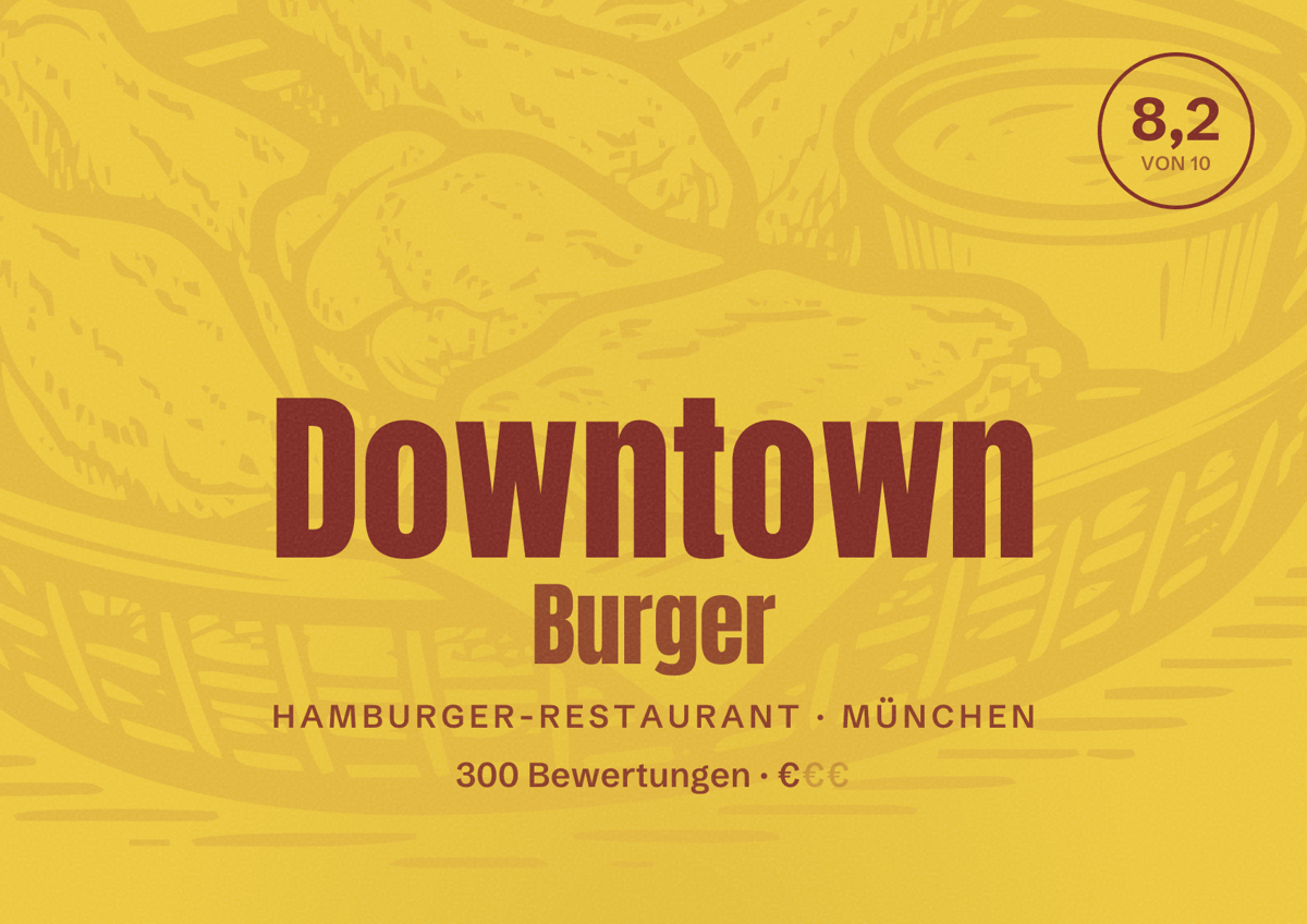 Illustriertes Poster von Downtown Burger, Hamburger-Restaurant in München: Bewertung 8,2 von 10 aus 300 Bewertungen, Preisniveau €