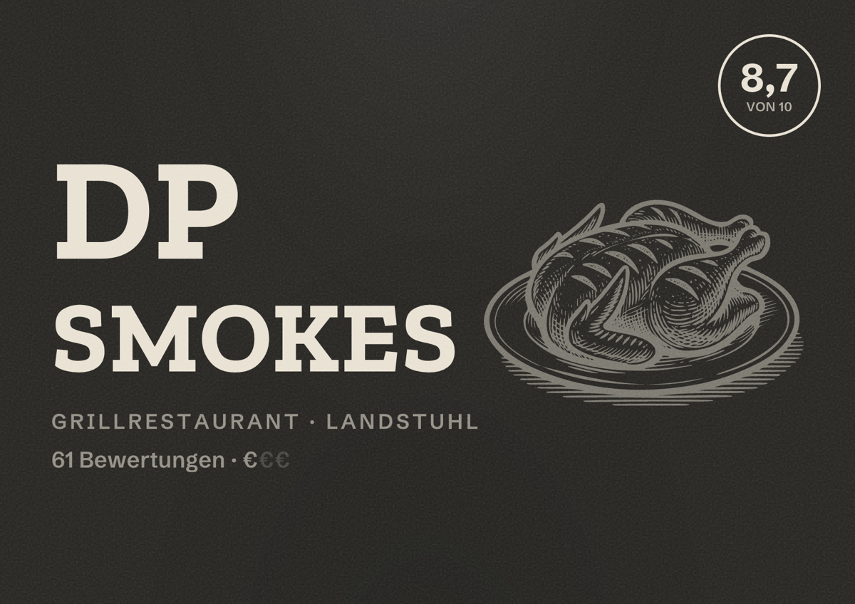 Illustriertes Poster von DP Smokes, Grillrestaurant in Landstuhl: Bewertung 8,7 von 10 aus 61 Bewertungen, Preisniveau €