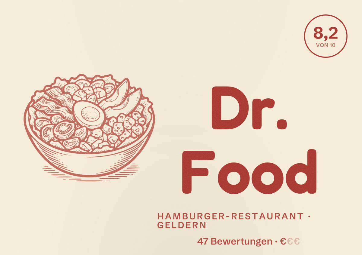 Illustriertes Poster von Dr. Food, Hamburger-Restaurant in Geldern: Bewertung 8,2 von 10 aus 47 Bewertungen, Preisniveau €