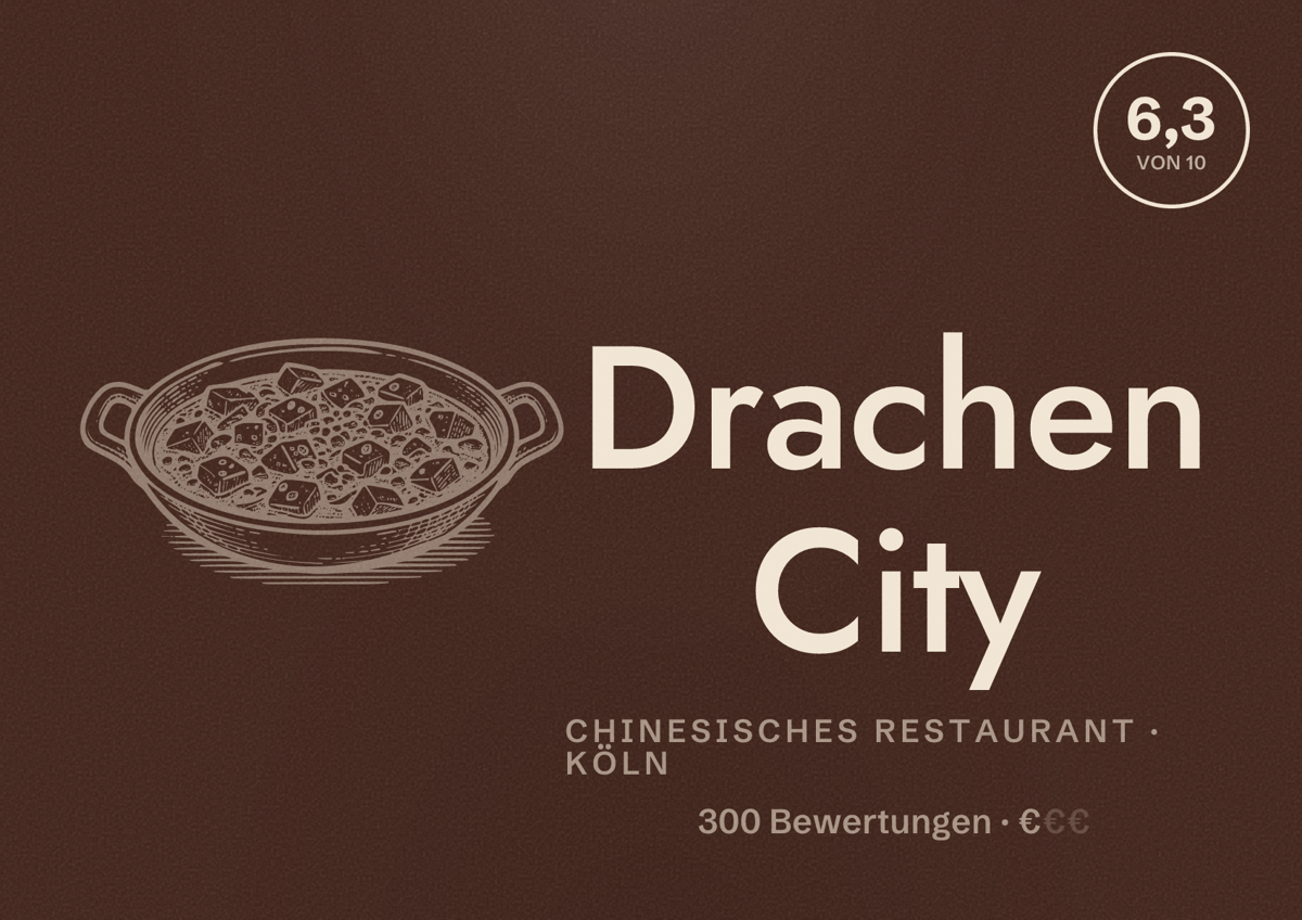 Illustriertes Poster von Drachen City, Chinesisches Restaurant in Köln: Bewertung 6,3 von 10 aus 300 Bewertungen, Preisniveau €