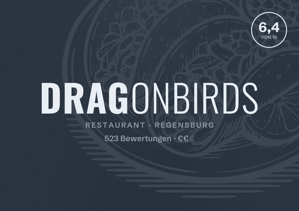 Illustriertes Poster von dragonbirds, Restaurant in Regensburg: Bewertung 6,4 von 10 aus 523 Bewertungen, Preisniveau €€