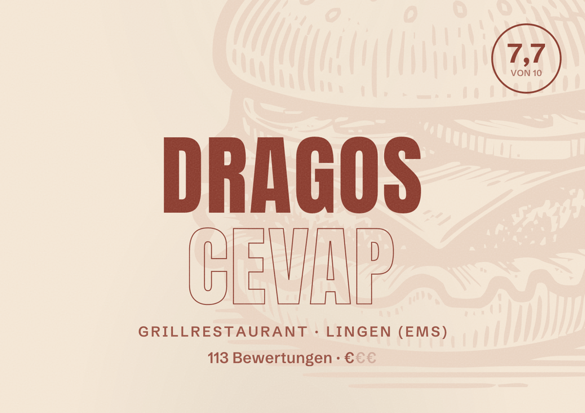 Illustriertes Poster von Dragos Cevap, Grillrestaurant in Lingen (Ems): Bewertung 7,7 von 10 aus 113 Bewertungen, Preisniveau €