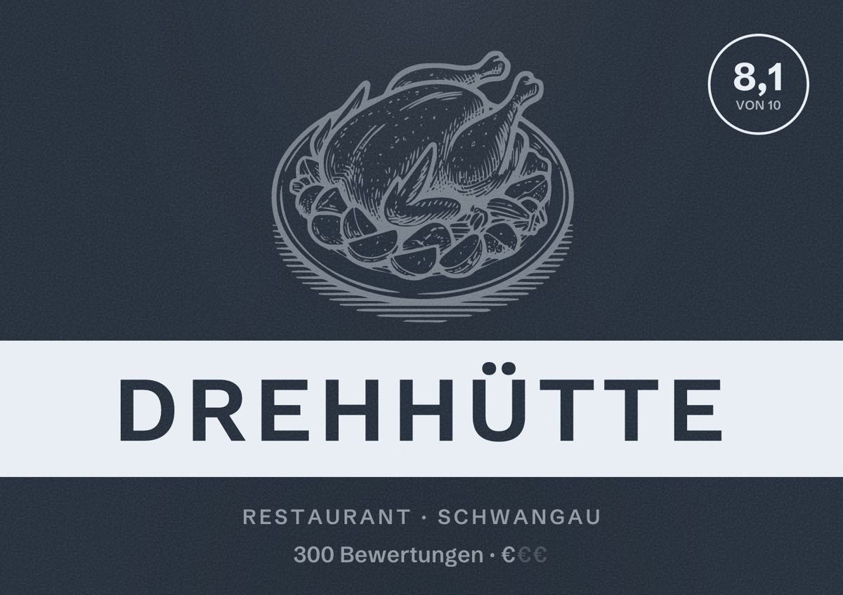 Illustriertes Poster von Drehhütte, Restaurant in Schwangau: Bewertung 8,1 von 10 aus 300 Bewertungen, Preisniveau €