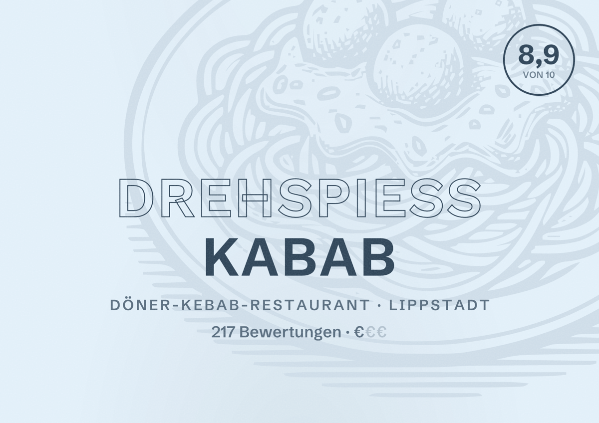 Illustriertes Poster von Drehspieß Kabab, Döner-Kebab-Restaurant in Lippstadt: Bewertung 8,9 von 10 aus 217 Bewertungen, Preisniveau €