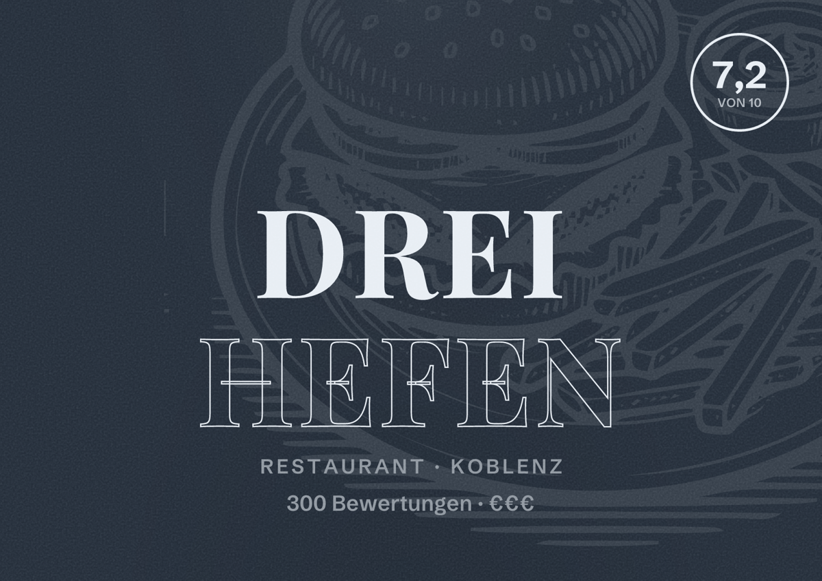 Illustriertes Poster von Drei Hefen, Restaurant in Koblenz: Bewertung 7,2 von 10 aus 300 Bewertungen, Preisniveau €€€