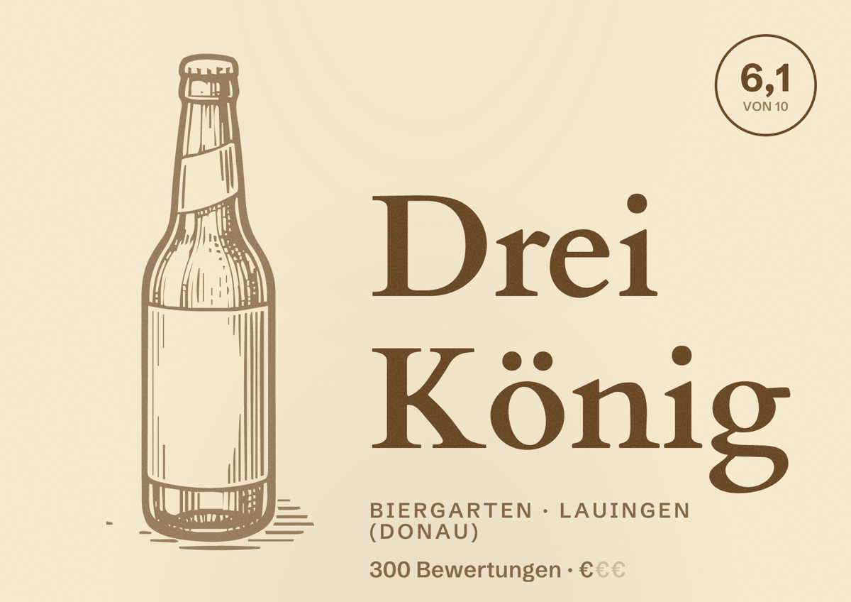 Illustriertes Poster von Drei König, Biergarten in Lauingen (Donau): Bewertung 6,1 von 10 aus 300 Bewertungen, Preisniveau €