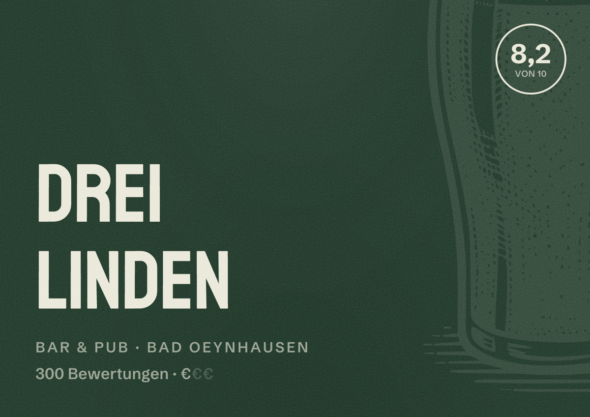 Illustriertes Poster von Drei Linden, Bar & Pub in Bad Oeynhausen: Bewertung 8,2 von 10 aus 300 Bewertungen, Preisniveau €
