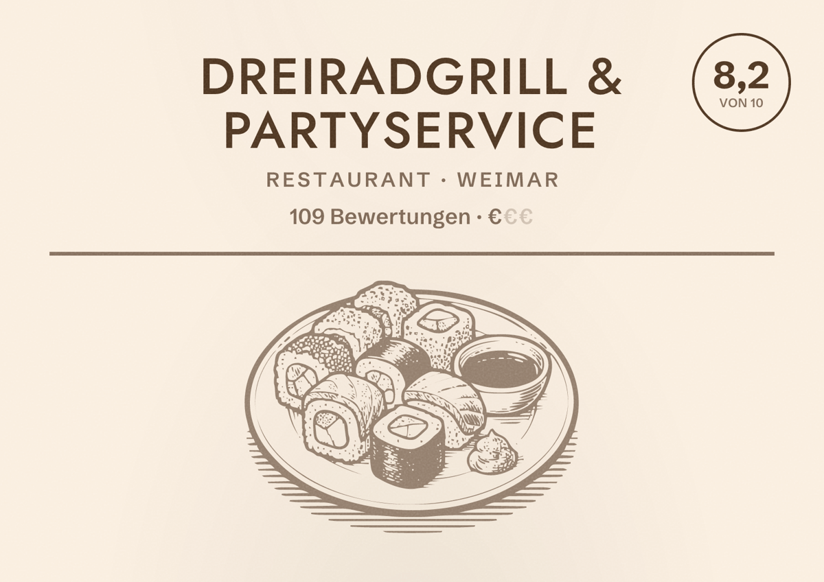 Illustriertes Poster von Dreiradgrill & Partyservice, Restaurant in Weimar: Bewertung 8,2 von 10 aus 109 Bewertungen, Preisniveau €