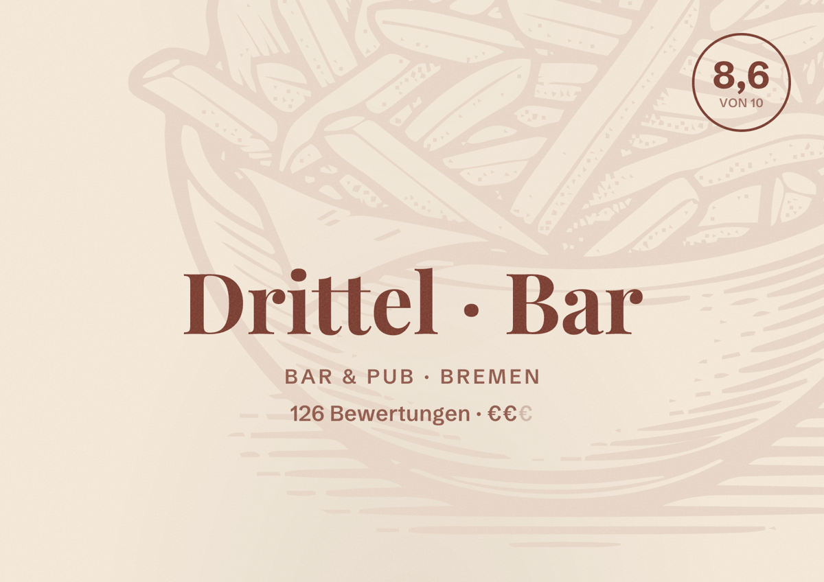 Illustriertes Poster von Drittel Bar, Bar & Pub in Bremen: Bewertung 8,6 von 10 aus 126 Bewertungen, Preisniveau €€