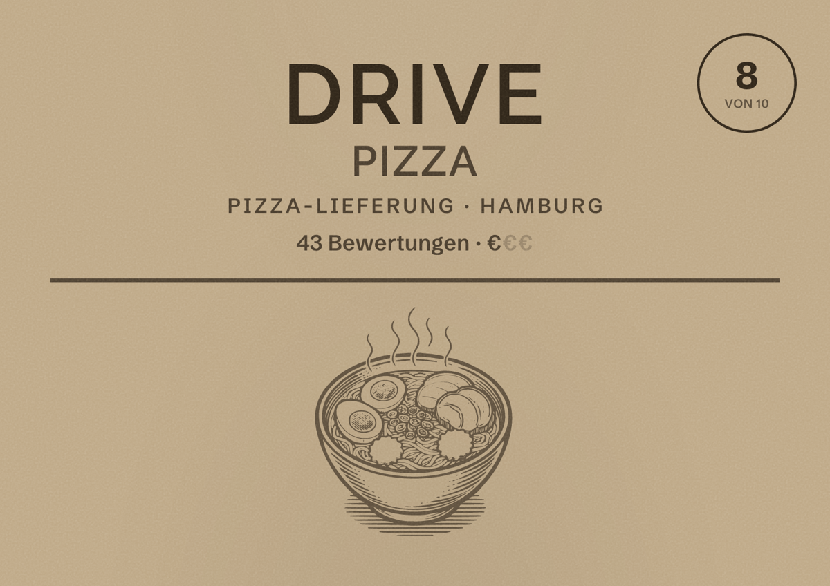 Illustriertes Poster von Drive Pizza, Pizza-Lieferung in Hamburg: Bewertung 8 von 10 aus 43 Bewertungen, Preisniveau €