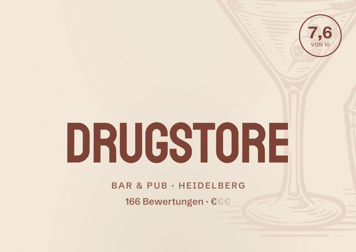 Illustriertes Poster von Drugstore, Bar & Pub in Heidelberg: Bewertung 7,6 von 10 aus 166 Bewertungen, Preisniveau €