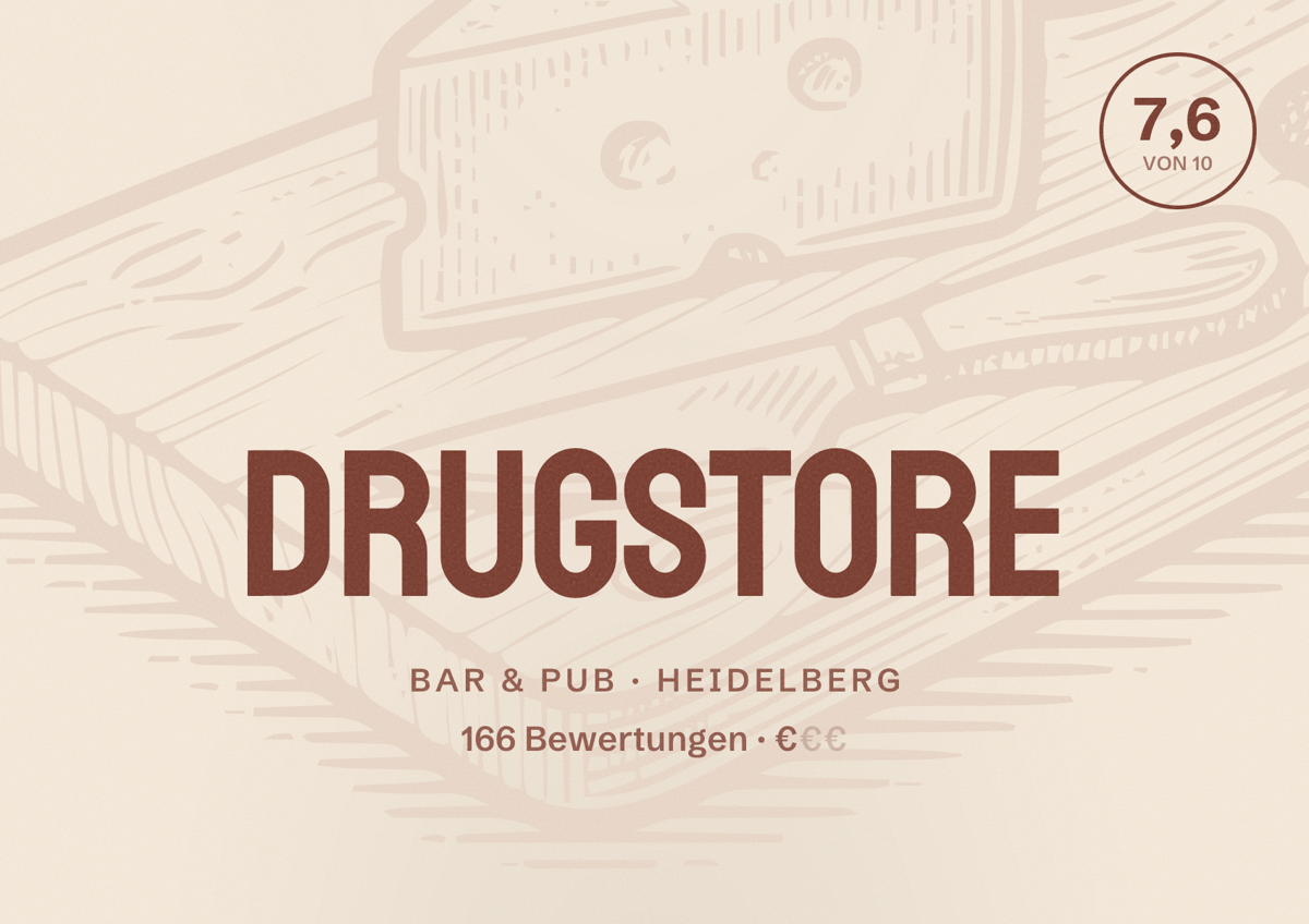 Illustriertes Poster von Drugstore, Bar & Pub in Heidelberg: Bewertung 7,6 von 10 aus 166 Bewertungen, Preisniveau €