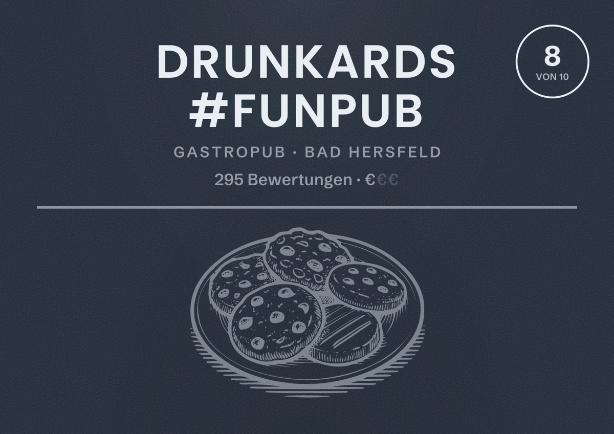 Illustriertes Poster von Drunkards #FunPub, Gastropub in Bad Hersfeld: Bewertung 8 von 10 aus 295 Bewertungen, Preisniveau €