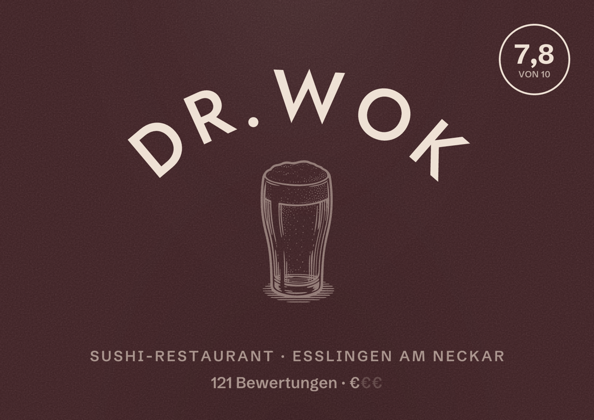 Illustriertes Poster von Dr.Wok, Sushi-Restaurant in Esslingen am Neckar: Bewertung 7,8 von 10 aus 121 Bewertungen, Preisniveau €