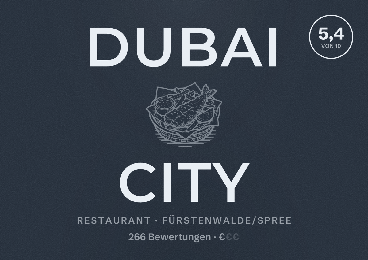 Illustriertes Poster von Dubai city, Restaurant in Fürstenwalde/Spree: Bewertung 5,4 von 10 aus 266 Bewertungen, Preisniveau €
