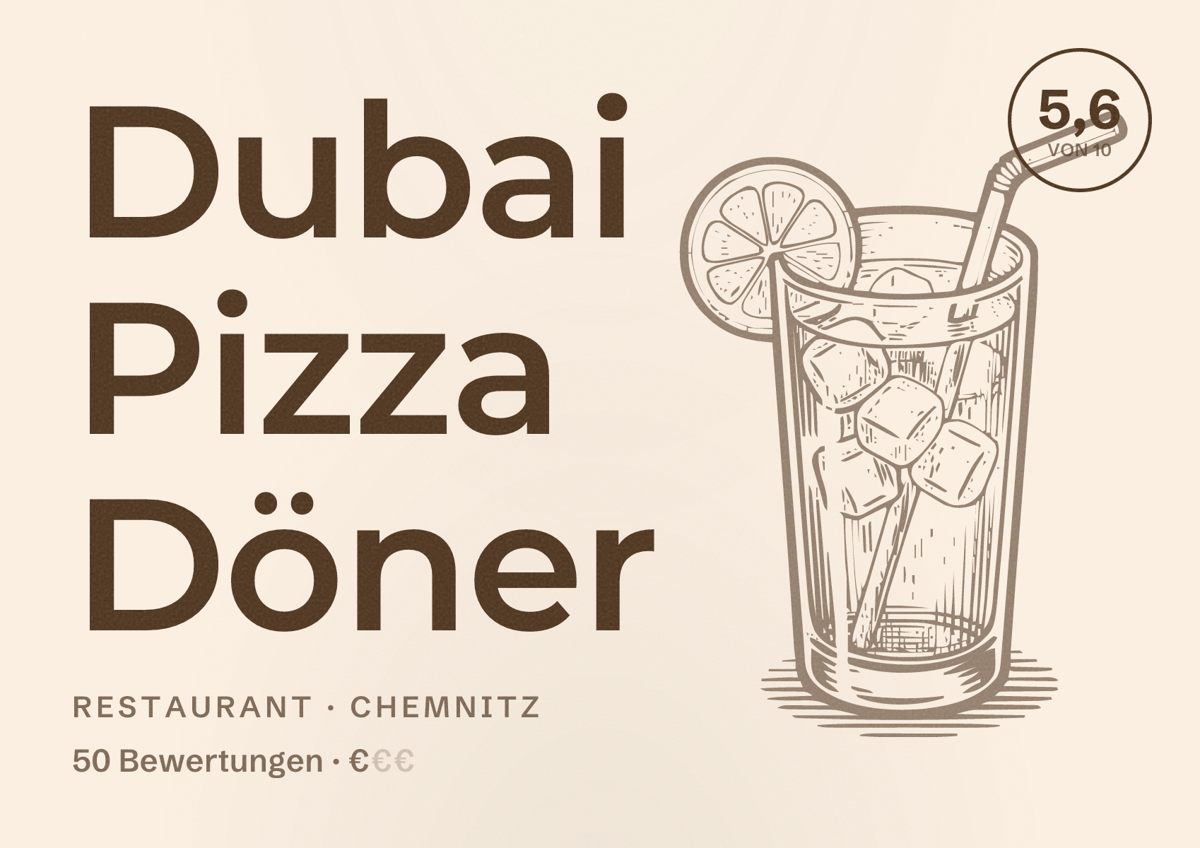 Illustriertes Poster von Dubai Pizza Döner, Restaurant in Chemnitz: Bewertung 5,6 von 10 aus 50 Bewertungen, Preisniveau €