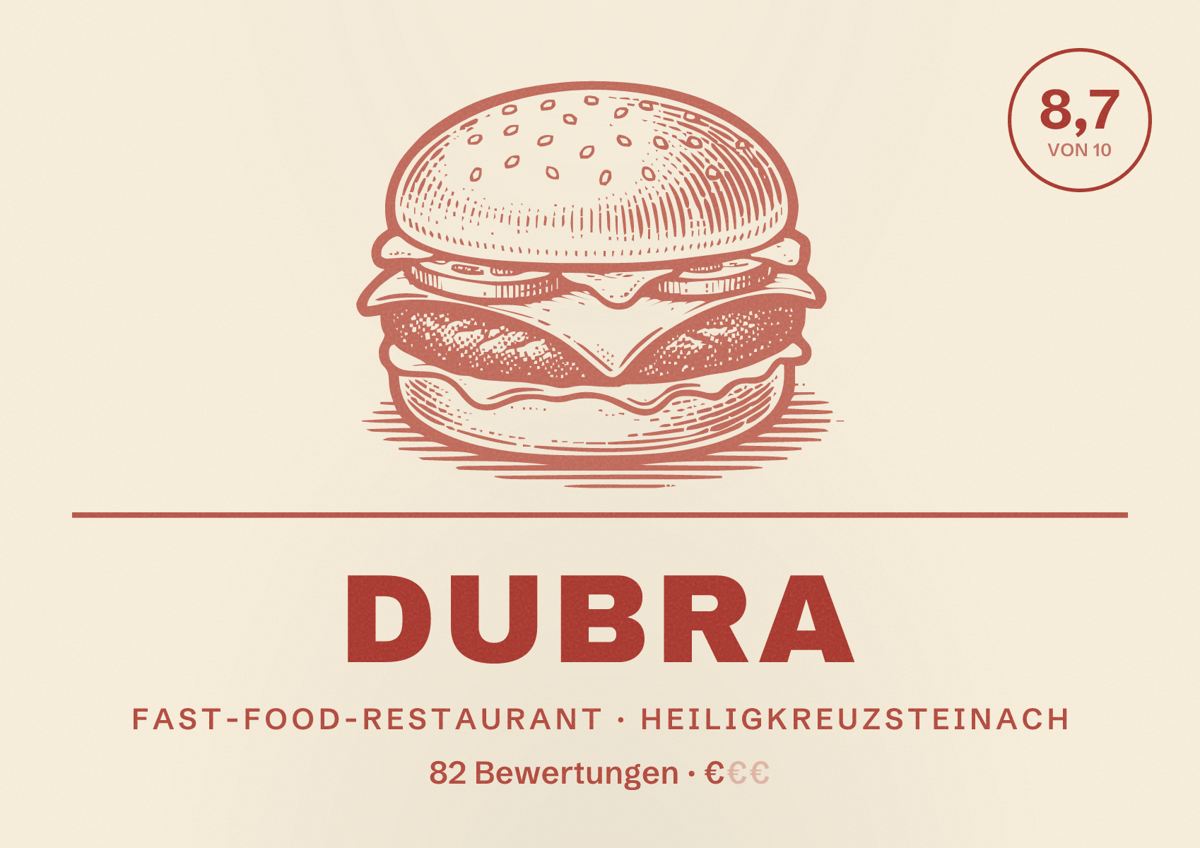 Illustriertes Poster von DUBRA, Fast-Food-Restaurant in Heiligkreuzsteinach: Bewertung 8,7 von 10 aus 82 Bewertungen, Preisniveau €