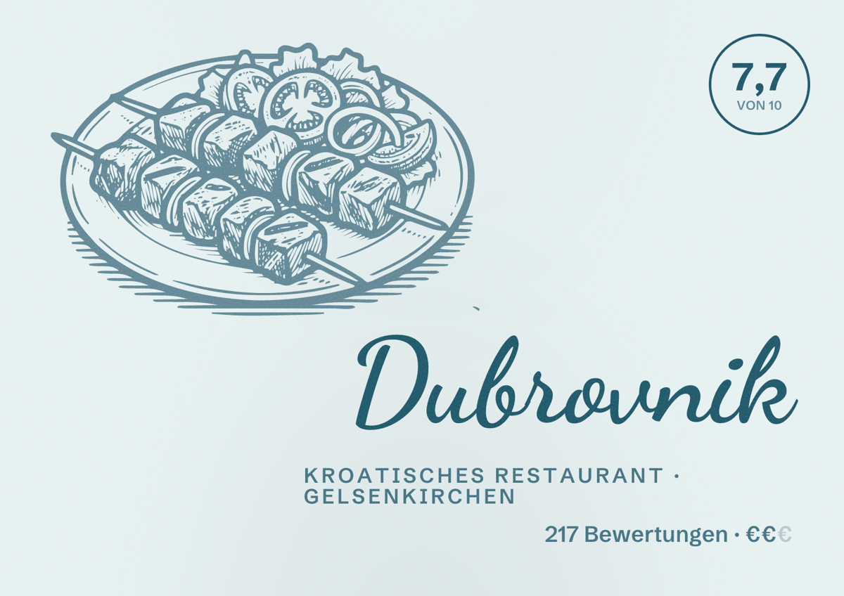 Illustriertes Poster von Dubrovnik, Kroatisches Restaurant in Gelsenkirchen: Bewertung 7,7 von 10 aus 217 Bewertungen, Preisniveau €€